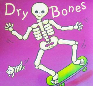 英語輕鬆學 Dry Bones 乾枯的骨頭 人人焦點